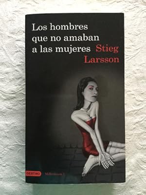 Los hombres que no amaban a las mujeres