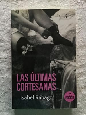 Seller image for Las ltimas cortesanas for sale by Libros Ambig
