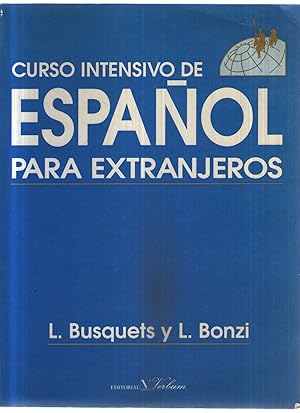 Imagen del vendedor de CURSO INTENSIVO DE ESPANOL PARA EXTRANJEROS a la venta por Usatopoli libriusatierari
