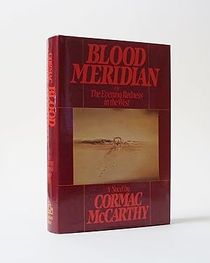 Blood Meridian by Cormac Mccarthy, First Edition, Signed - AbeBooks