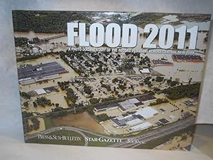 Seller image for Flood 2011: A Photo Documentary of the Record Flooding Across Central New York for sale by Gil's Book Loft