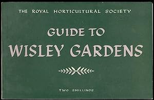 Immagine del venditore per Guide to Wisley Gardens venduto da Lazy Letters Books