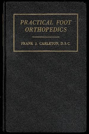 A Graphic Handbook of Practical Foot Orthopedics