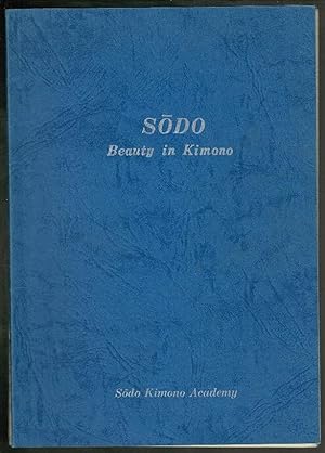 Imagen del vendedor de Sodo: Beauty in Kimono a la venta por Lazy Letters Books
