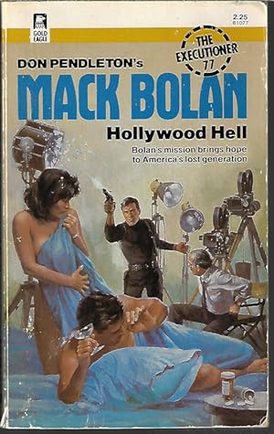 Immagine del venditore per HOLLYWOOD HELL; Mack Bolan The Executioner #77 venduto da Books from the Crypt