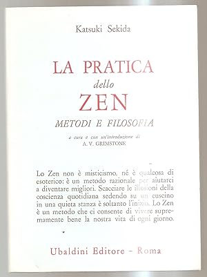 Imagen del vendedor de La pratica dello zen metodi e filosofia a la venta por Usatopoli libriusatierari