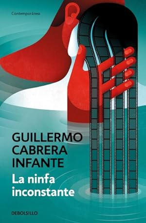 Imagen del vendedor de La ninfa inconstante/ The Inconsistent Nymph -Language: spanish a la venta por GreatBookPrices