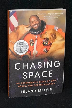 Bild des Verkufers fr Chasing Space; An Astronaut's Story of Grit, Grace, and Second Chances zum Verkauf von Books by White/Walnut Valley Books