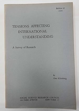 Tensions Affecting International Understanding: A Survey of Research