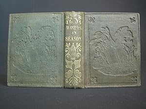 Words in Season for Young Disciples; or, a Text and Verse of a Hymn for Every Day in the Year.