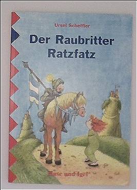 Der Raubritter Ratzfatz: Schulausgabe