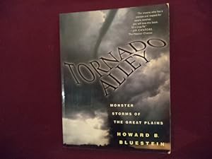 Image du vendeur pour Tornado Alley. Monster Storms of The Great Plains. mis en vente par BookMine