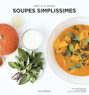 Imagen del vendedor de soupes simplissimes a la venta por Chapitre.com : livres et presse ancienne