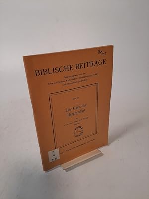 Imagen del vendedor de Der Geist der Bergpredigt. Biblische Beitrge, Heft 9. a la venta por Antiquariat Bookfarm