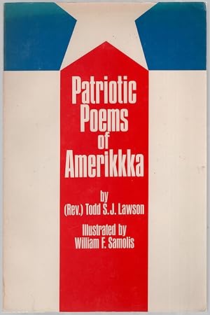 Bild des Verkufers fr Patriotic Poems of Amerikkka zum Verkauf von Between the Covers-Rare Books, Inc. ABAA