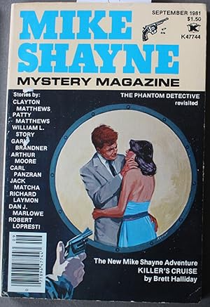 Image du vendeur pour Mike Shayne - Mystery Magazine (Pulp Digest Magazine); Vol. 45, No.9 September 1981 Published by Renown Publications Inc. The Phantom Detective Revised; Killers Cruise by Brett Halliday; Clayton Matthews; Patty Matthews; William L. Story; Gary Brandne mis en vente par Comic World