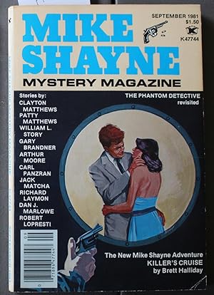 Seller image for Mike Shayne - Mystery Magazine (Pulp Digest Magazine); Vol. 45, No.9 September 1981 Published by Renown Publications Inc. The Phantom Detective Revised; Killers Cruise by Brett Halliday; Clayton Matthews; Patty Matthews; William L. Story; Gary Brandne for sale by Comic World