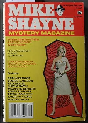 Bild des Verkufers fr Mike Shayne - Mystery Magazine (Pulp Digest Magazine); Vol. 45, No. 11 November 1981 Published by Renown Publications Inc. A Cry In The Night by Brett Halliday; Plot Counterplot by Carl Hoffman; You Cant Kiss A Corpse by Michael Avallone; zum Verkauf von Comic World