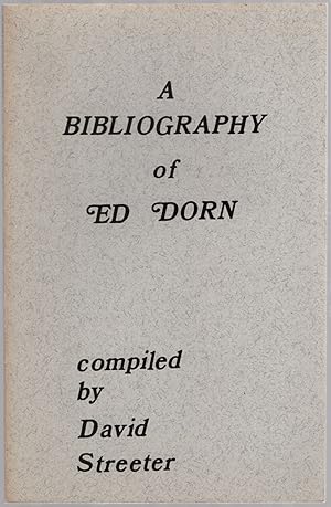 Immagine del venditore per A Bibliography of Ed Dorn venduto da Between the Covers-Rare Books, Inc. ABAA