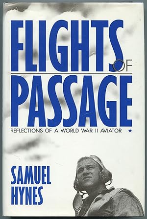 Bild des Verkufers fr Flights of Passage: Reflections of a World War II Aviator zum Verkauf von Between the Covers-Rare Books, Inc. ABAA