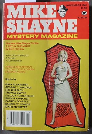 Seller image for Mike Shayne - Mystery Magazine (Pulp Digest Magazine); Vol. 45, No. 11 November 1981 Published by Renown Publications Inc. A Cry In The Night by Brett Halliday; Plot Counterplot by Carl Hoffman; You Cant Kiss A Corpse by Michael Avallone; for sale by Comic World