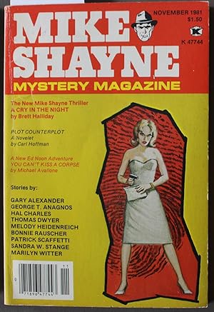 Seller image for Mike Shayne - Mystery Magazine (Pulp Digest Magazine); Vol. 45, No. 11 November 1981 Published by Renown Publications Inc. A Cry In The Night by Brett Halliday; Plot Counterplot by Carl Hoffman; You Cant Kiss A Corpse by Michael Avallone; for sale by Comic World