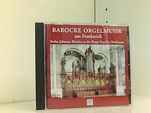 Barocke Orgelmusik aus Frankreich