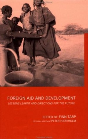 Immagine del venditore per Foreign Aid and Development: Lessons learnt and Directions for the Future venduto da Hill End Books