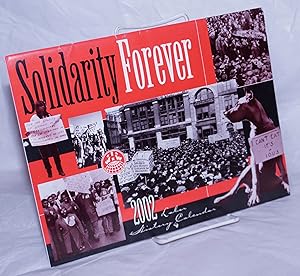 Imagen del vendedor de Solidarity Forever. 2002 Labor History Calendar a la venta por Bolerium Books Inc.