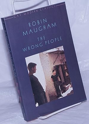 The Wrong People a novel