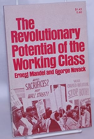 Immagine del venditore per The revolutionary potential of the working class venduto da Bolerium Books Inc.