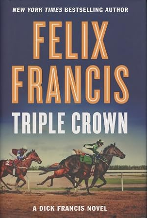 Imagen del vendedor de Triple Crown - A Dick Francis Novel a la venta por Kenneth A. Himber