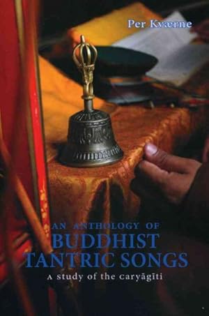 Seller image for Anthology of Buddhist Tantric Songs : A Study of the Caryagiti for sale by GreatBookPricesUK