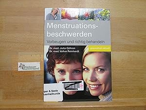 Menstruationsbeschwerden : vorbeugen und richtig behandeln. Jutta Göhren ; Volker Reinhardt / Ges...