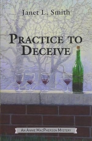 Seller image for Practice to Deceive (An Annie MacPherson Mystery) (Volume 2) [Soft Cover ] for sale by booksXpress