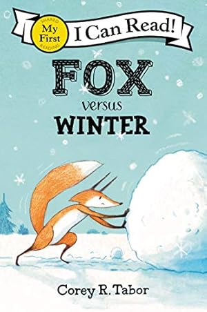 Imagen del vendedor de Fox versus Winter (My First I Can Read) by Tabor, Corey R. [Paperback ] a la venta por booksXpress