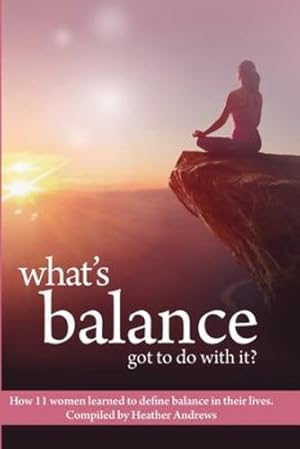 Seller image for What's Balance Got To Do With It? [Soft Cover ] for sale by booksXpress