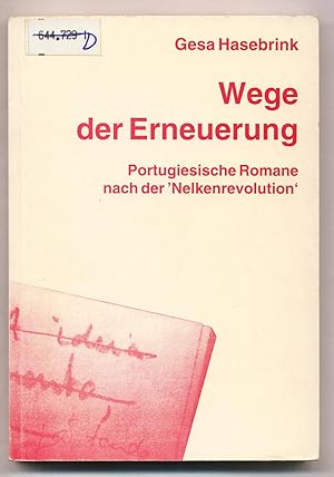 Bild des Verkufers fr Wege der Erneuerung Portugiesische Romane nach der 'Nelkenrevolution' zum Verkauf von avelibro OHG