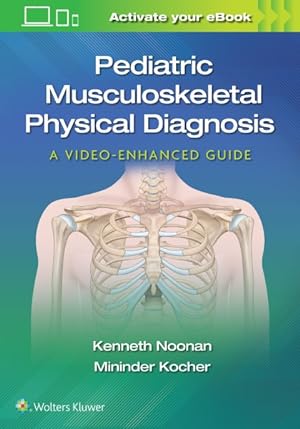 Seller image for Pediatric Musculoskeletal Physical Diagnosis : A Video-Enhanced Guide for sale by GreatBookPrices