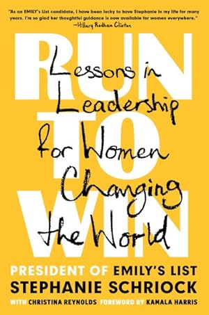 Bild des Verkufers fr Run to Win : Lessons in Leadership for Women Changing the World zum Verkauf von GreatBookPrices