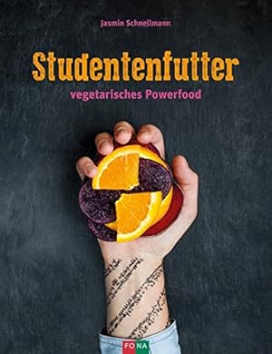 Bild des Verkufers fr Studentenfutter, Vegetarisches Powerfood, zum Verkauf von nika-books, art & crafts GbR