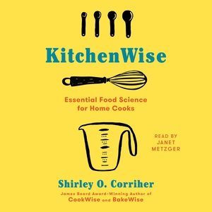 Seller image for Kitchenwise : Essential Food Science for Home Cooks for sale by GreatBookPrices