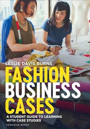 Seller image for Fashion Business Cases : A Student Guide to Learning With Case Studies for sale by GreatBookPricesUK