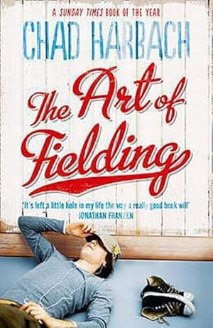 Imagen del vendedor de The Art of Fielding a la venta por Rheinberg-Buch Andreas Meier eK