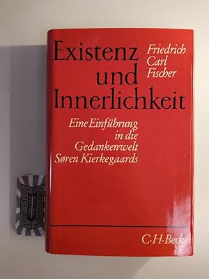 Bild des Verkufers fr Existenz und Innerlichkeit. Eine Einfhrung in die Gedankenwelt Sren Kierkegaards. zum Verkauf von Druckwaren Antiquariat