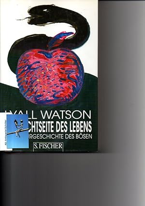 Die Nachtseite des Lebens. Eine Naturgeschichte des Bösen. Aus dem Englischen von Kurt Neff.