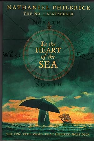 Bild des Verkufers fr In the Heart of the Sea: The incredible True Story that Inspired Moby-Dick zum Verkauf von High Street Books