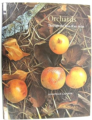 Seller image for Orchards: Through the Eyes of an Artist for sale by PsychoBabel & Skoob Books
