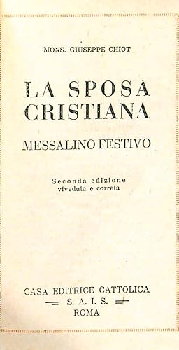 Seller image for La sposa cristiana. Messalino festivo for sale by Librodifaccia