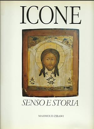 Seller image for Icone. Senso e storia for sale by Booklovers - Novara